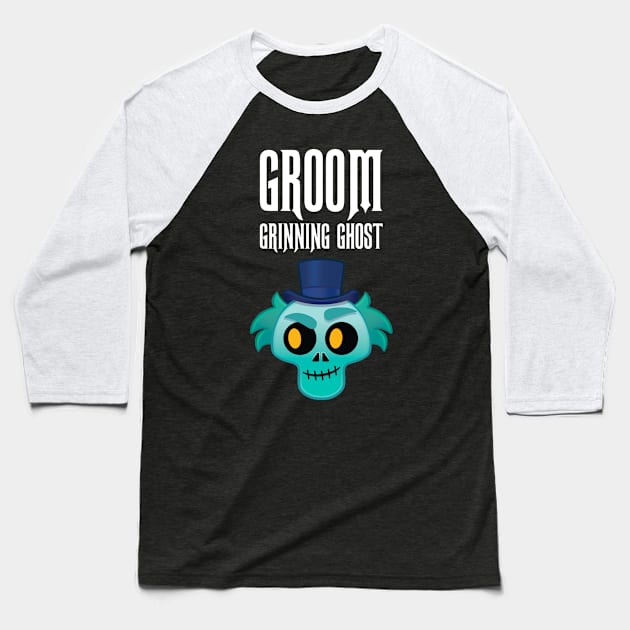 Groom Grinning Ghost Baseball T-Shirt by ReathRacks